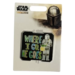 STAR WARS Pin - Where I Go He Goes